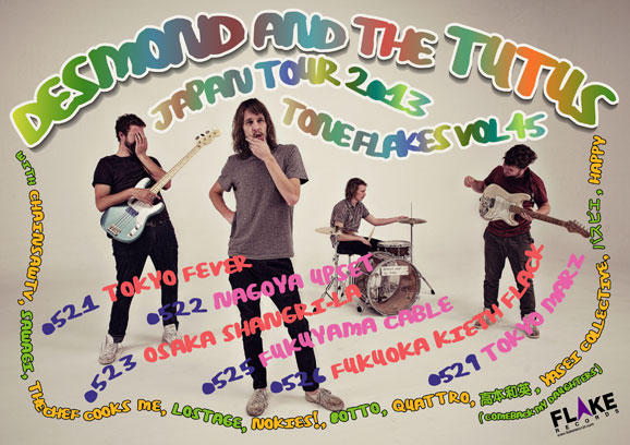 DESMOND & THE TUTUS JAPAN TOUR 2013, TONE FLAKES Vol.45