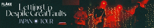 LETTING UP DESPITE GREAT FAULTS JAPAN TOUR 2023, TONE FLAKES Vol.151