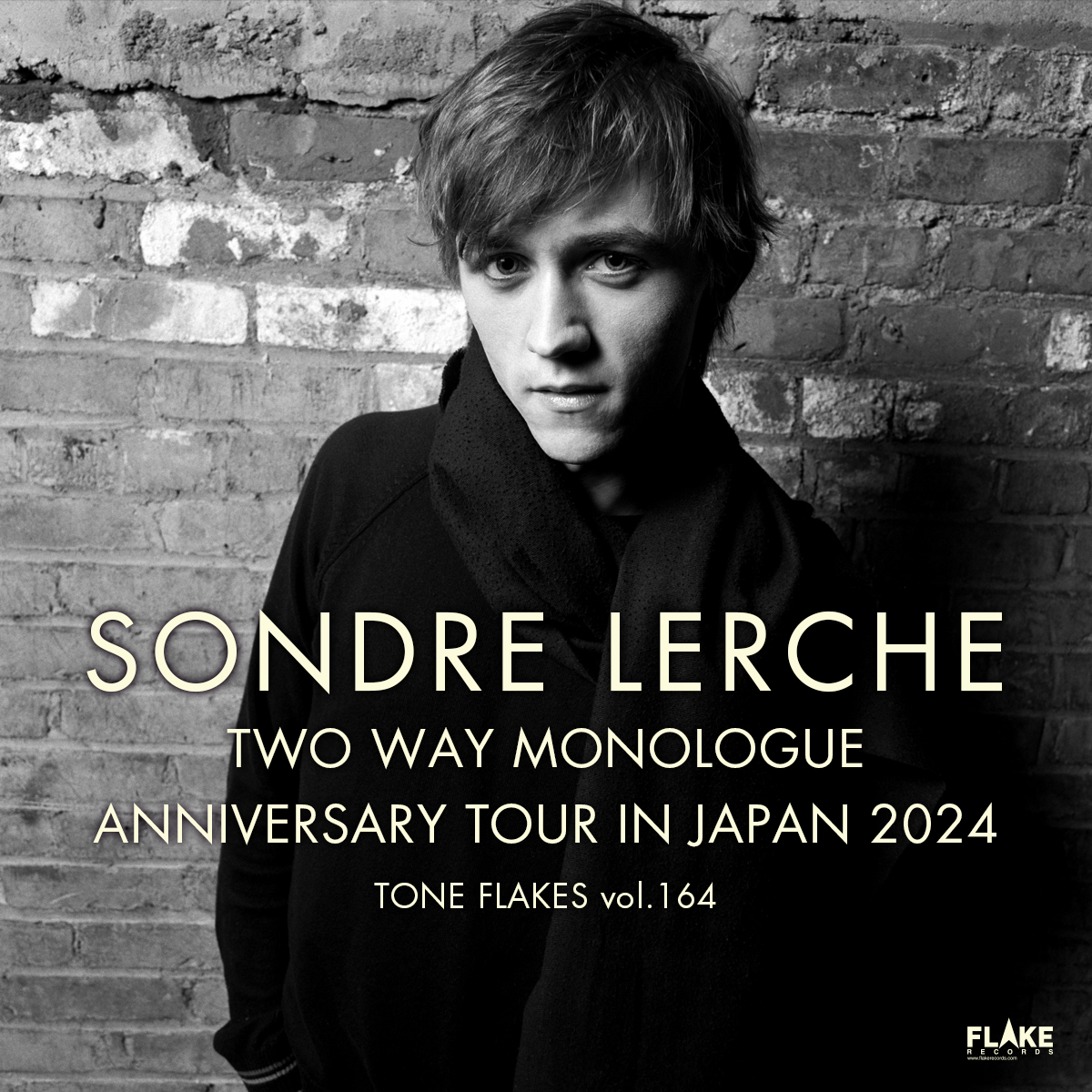 SONDRE LERCHE TWO WAY MONOLOGUE 20TH ANNIVERSARY TOUR IN
