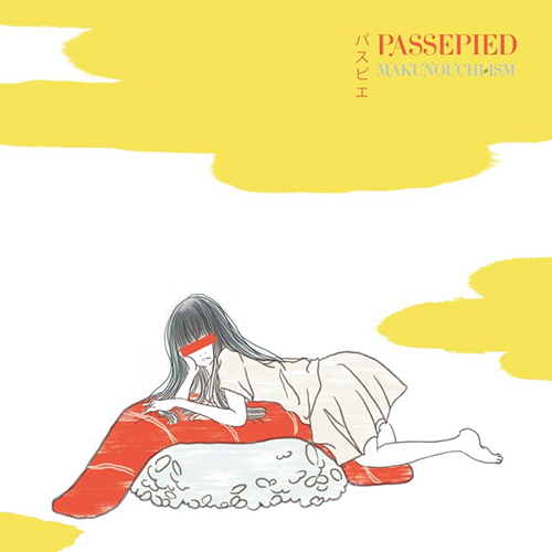 パスピエ　MAKUNOUCHI-ISM　レコード パスピエ(PASSEPIED) / MAKUNOUCHI-ISM / LP / ￥4,390