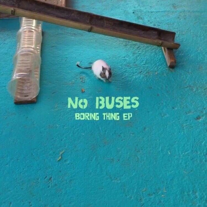 NO BUSES / BORING THING - EP / MCD / ￥1,100