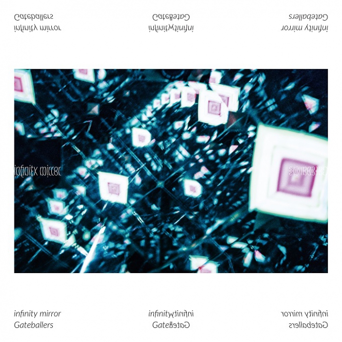 邦楽 Gateballers infinity mirror LP GATEBALLERS / INFINITY MIRROR / LP / ￥3,300